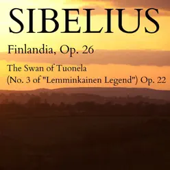Sibelius - Finlandia, Op. 26 & The Swan of Tuonela (No. 3 of "Lemminkainen Legend") Op. 22 - Single - London Festival Orchestra Sibelius - Finlandia, Op. 26 & The Swan of Tuonela (No. 3 of "Lemminkainen Legend") Op. 22 - Single - London Festival Orchestra