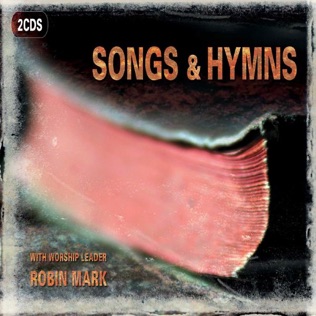 Robin Mark My Hope Is In The Lord