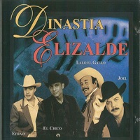 Dinastia Elizalde 2 - Lalo El Gallo Elizalde