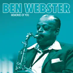 Memories of You - Ben Webster