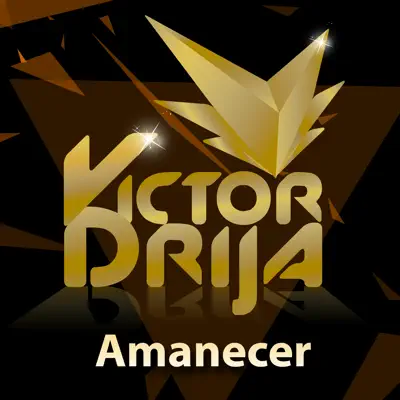 Amanecer - Single - Victor Drija