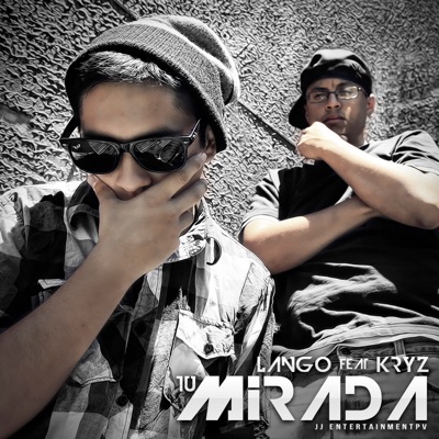Tu Mirada (feat. Kryz) - Single