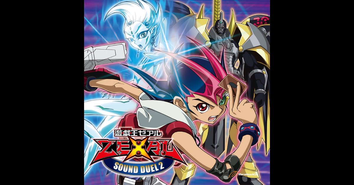 遊☆戯☆王 Zexal Sound Duel2 - Various Artistsのアルバム