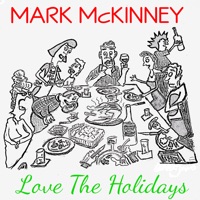 Love the Holidays - Single - Mark McKinney