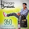 360 O Arrocha Do Poder (Ao Vivo)