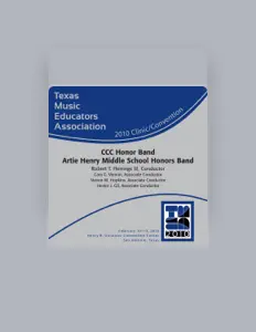 Poslechněte si interpreta CCC Honor Band Artie Henry Middle School Honors Band, sledujte hudební videa, přečtěte si životopis, podívejte se na data turné a další informace.