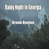 Rainy Night in Georgia, 2012