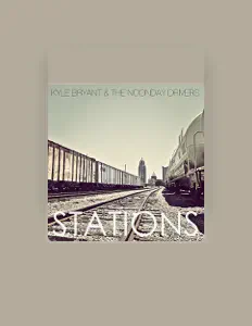 Listen to Kyle Bryant & The Noonday Drivers, watch music videos, read bio, see tour dates & more!