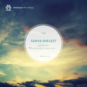 Peace - Single by Sanya Shelest album reviews, ratings, credits