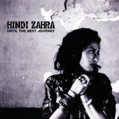 Hindi Zahra - The Man I Love