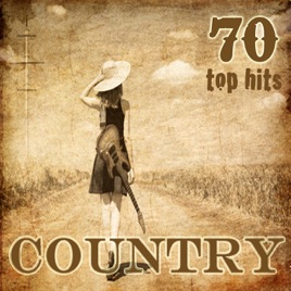 70 Country Top Hits (70 Country Best Songs from Johnny Cash to ...