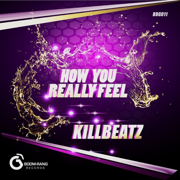 How You Really Feel - Single