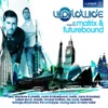 Worldwide 001 (Mixed by Matrix & Futurebound) [feat. Cat Knight & Robert Owens], 2011