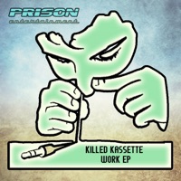 Work - Single - Killed Kassette