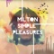 Emotion Pictures (feat. Richie Digiorgio) - Milton lyrics