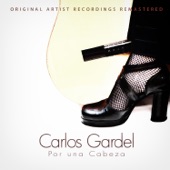 Carlos Gardel - Por una Cabeza