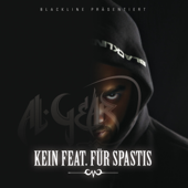 Kein feat. für Spastis