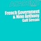 Gulf Stream (Nino Anthony Mix) - French Government & Nino Anthony lyrics
