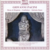 Pacini: Messa di Requiem, Confitebor & Sinfonia Dante