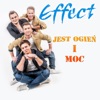 Effect - Jest Ogień i Moc (Radio Edit)