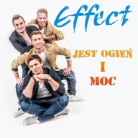 Effect - Jest Ogień i Moc (Radio Edit)