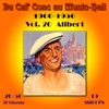 Jean Alibert  Du Caf' Conc au Music-Hall (1900-1950) en 50 volumes, vol. 20 : Alibert