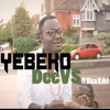 Yebeko (feat. Bisa Kdei) - Single