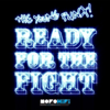 Ready for the Fight (Wez Clarke's Big Room Mix) - The Young Punx