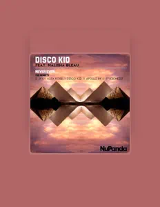 Listen to Disco Kid, watch music videos, read bio, see tour dates & more!