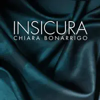 Insicura — Chiara Bonarrigo