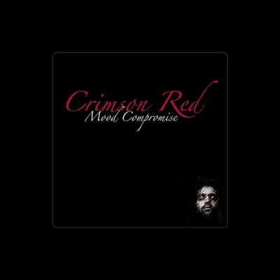 Listen to Crimson Red, watch music videos, read bio, see tour dates & more!