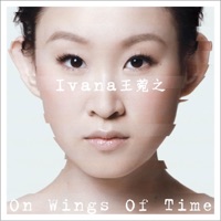 On Wings of Time - Ivana Wong