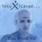 Wise Man ( Acoustic) - Intoxicated... lyrics