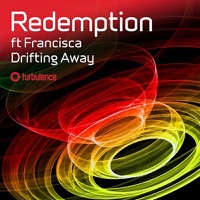 Drifting Away (Remixes) [feat. Francisca] - Redemption