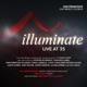 Illuminate Live at 35