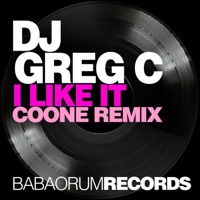 I Like It (Coone Remix) - Single - DJ Greg C