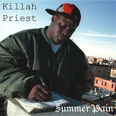 Summer Pain - Killah Priest