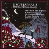 Selma - 3 Mustaphas 3