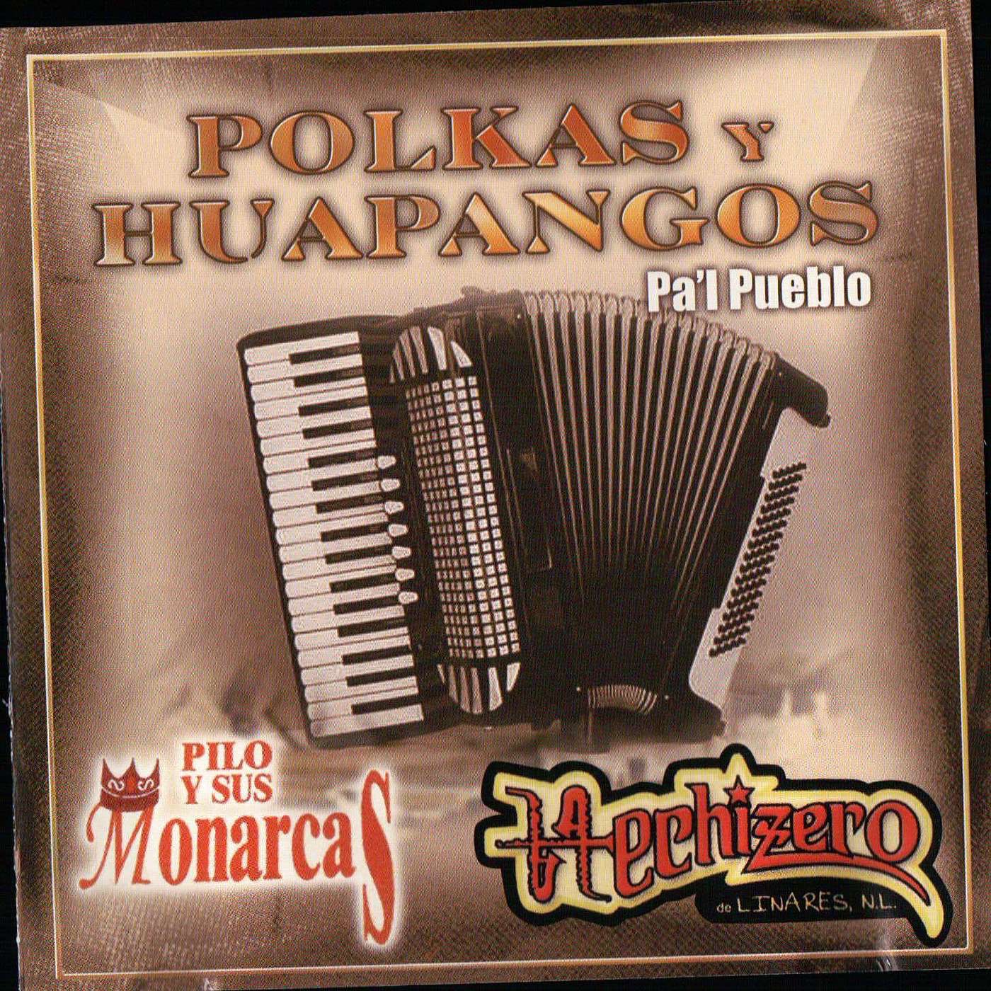 Polkas y Huapangos Pa'l Pueblo