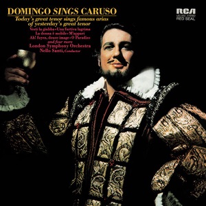 Plácido Domingo: Domingo Sings Caruso