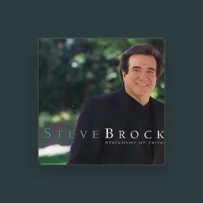 Listen to Steve Brock, watch music videos, read bio, see tour dates & more!