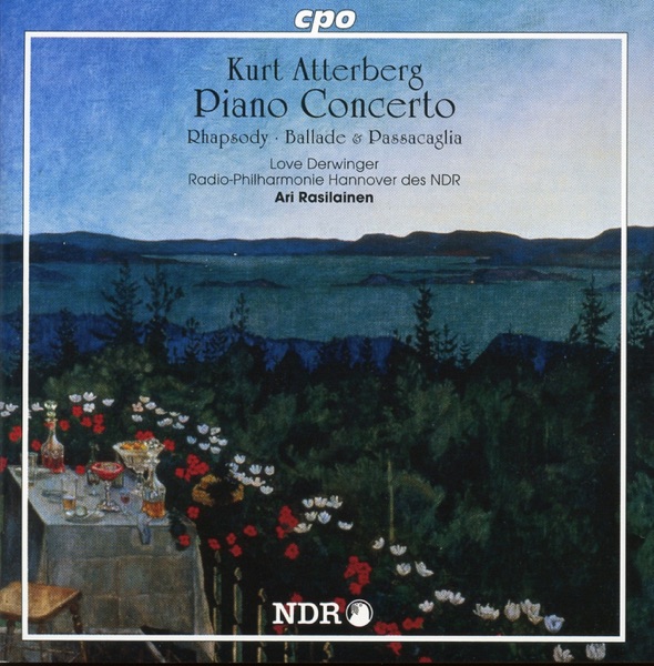 Atterberg: Piano Concerto - Rhapsody - Ballade & Passcaglia