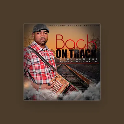 Listen to Terry and the Zydeco Bad Boys, watch music videos, read bio, see tour dates & more!
