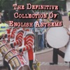 The Definitive Collection of English Anthems artwork