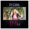 It Girl - Jervy Hou & Bri lyrics