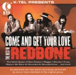 Come and Get Your Love by Redbone