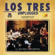Quien es la Que Viene Alli (Unplugged Version) - Los Tres
