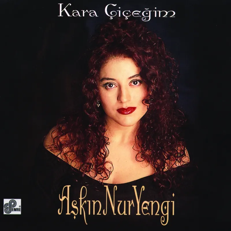 Aşkın Nur Yengi Kara Çiçeğim