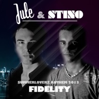 Fidelity - Single - Stino & Jule