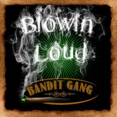 Blowin Loud - Single
